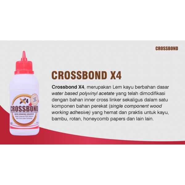 Lem Kayu Kuat PVAC Daya Rekat Bagus Cepat Kering | Crossbond X4 ukuran 250gr - Image 2